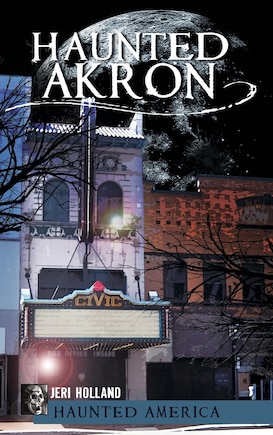 Haunted Akron