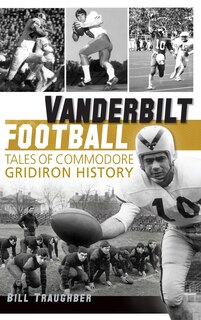 Front cover_Vanderbilt Football