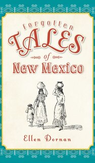 Couverture_Forgotten Tales of New Mexico
