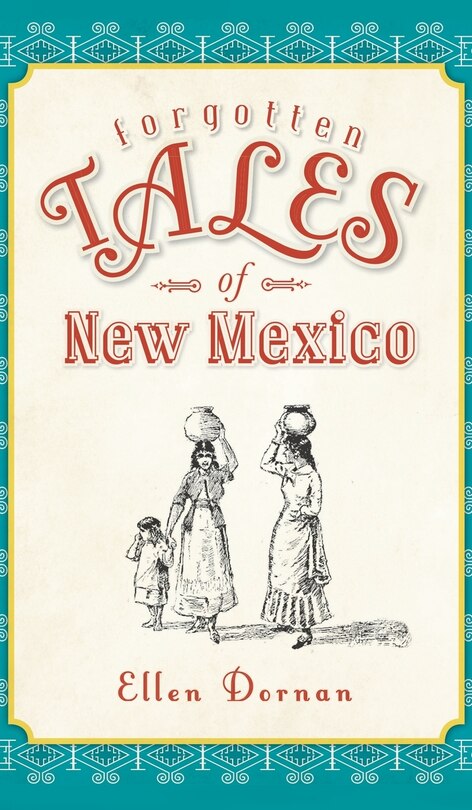 Couverture_Forgotten Tales of New Mexico