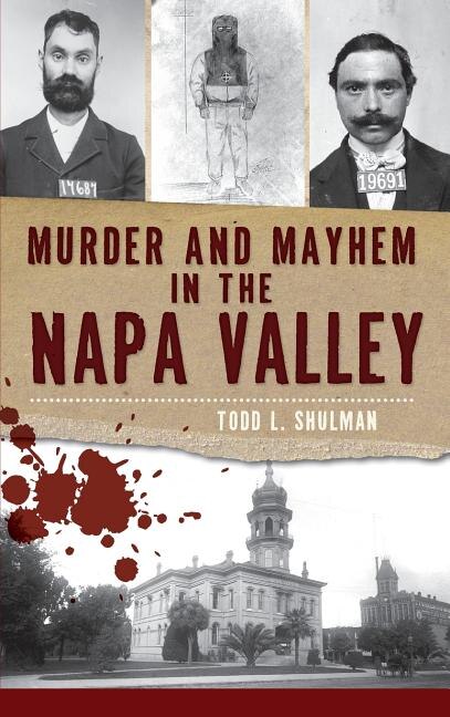 Front cover_Murder & Mayhem in the Napa Valley