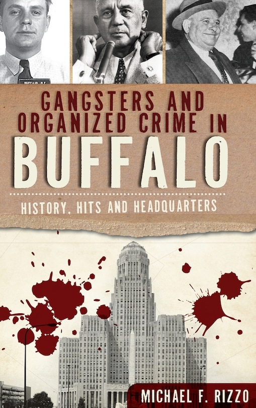 Front cover_Gangsters and Organized Crime in Buffalo