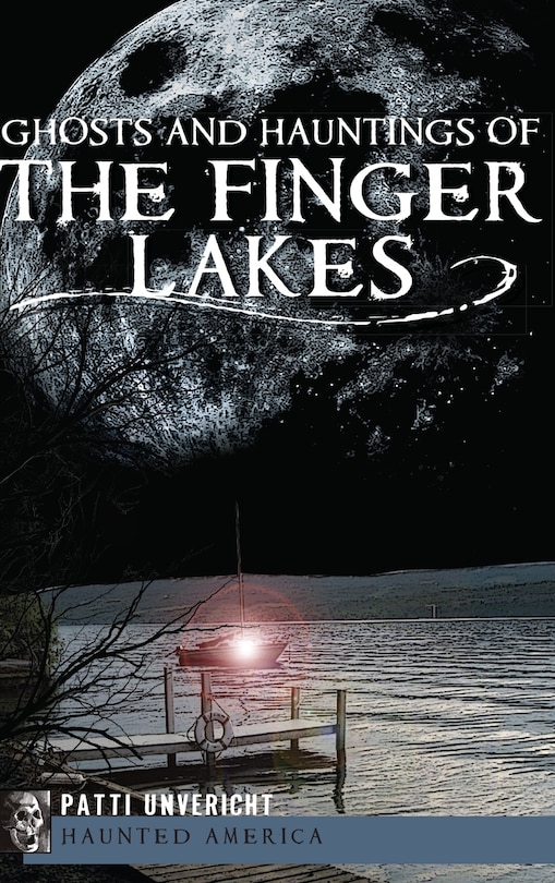 Couverture_Ghosts and Hauntings of the Finger Lakes
