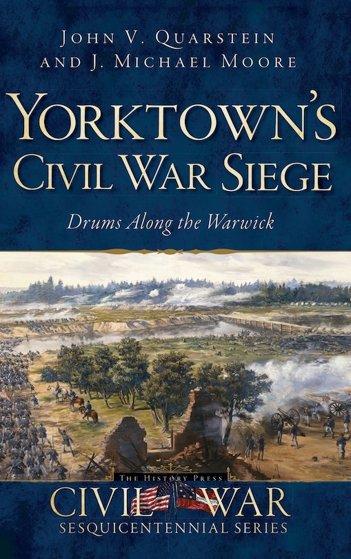 Couverture_Yorktown's Civil War Siege