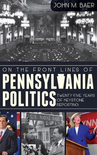 Couverture_On the Front Lines of Pennsylvania Politics