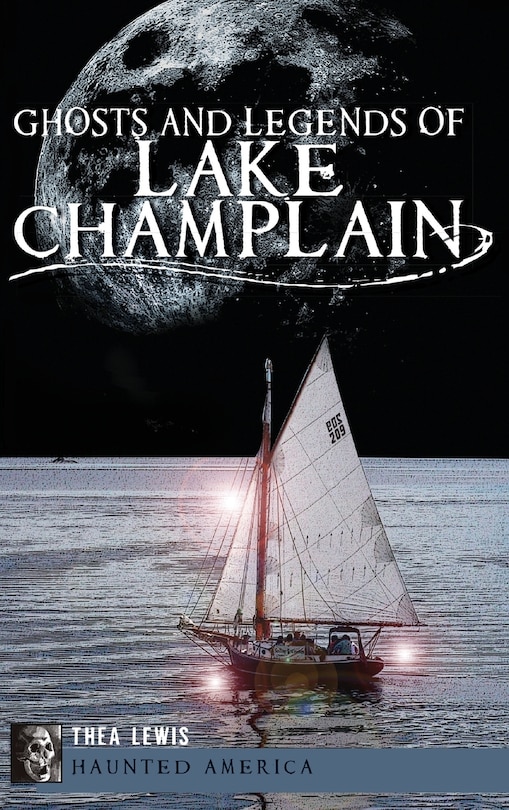 Couverture_Ghosts and Legends of Lake Champlain
