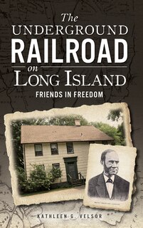 Couverture_The Underground Railroad on Long Island