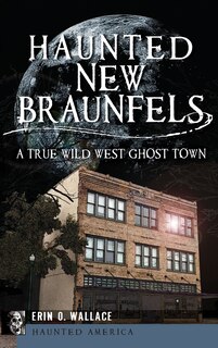 Couverture_Haunted New Braunfels