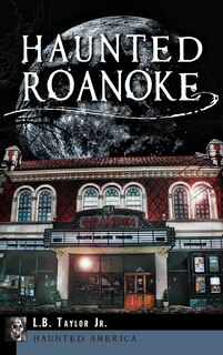 Front cover_Haunted Roanoke
