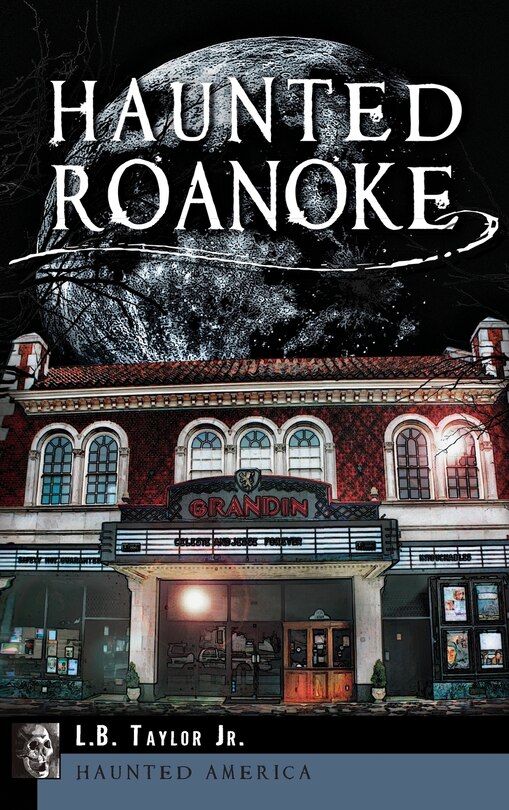 Front cover_Haunted Roanoke