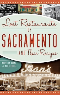 Couverture_Lost Restaurants of Sacramento and Their Recipes