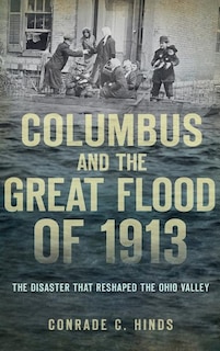Front cover_Columbus and the Great Flood of 1913