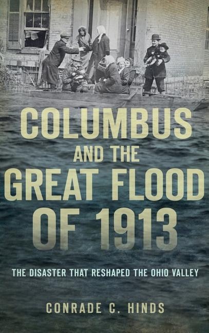 Front cover_Columbus and the Great Flood of 1913
