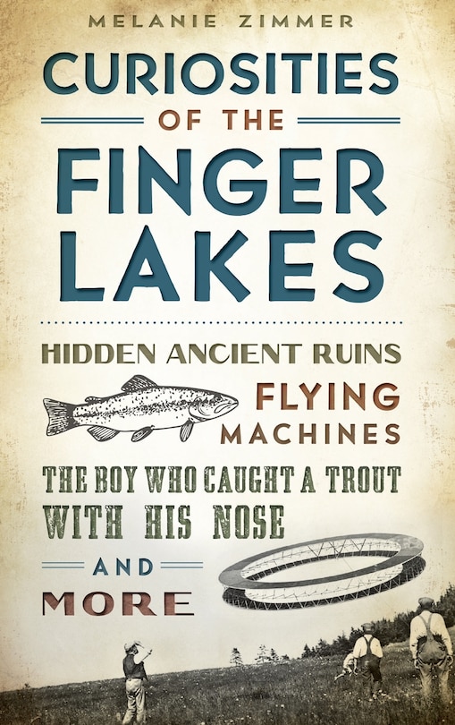 Front cover_Curiosities of the Finger Lakes