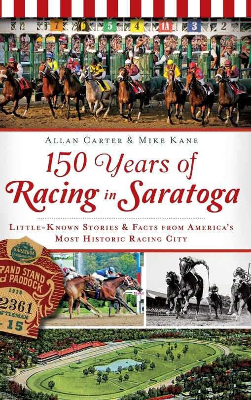 Front cover_150 Years of Racing in Saratoga