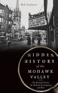 Couverture_Hidden History of the Mohawk Valley