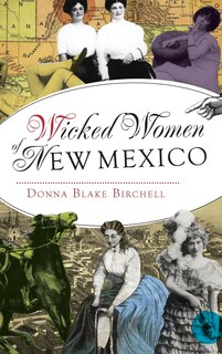 Front cover_Wicked Women of New Mexico