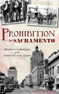 Couverture_Prohibition in Sacramento