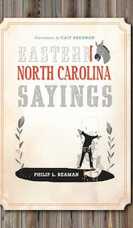 Couverture_Eastern North Carolina Sayings
