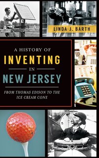 Front cover_A History of Inventing in New Jersey