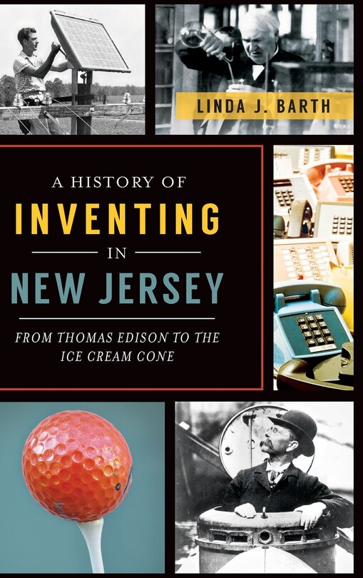 Front cover_A History of Inventing in New Jersey