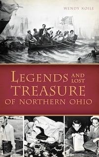 Couverture_Legends and Lost Treasure of Northern Ohio