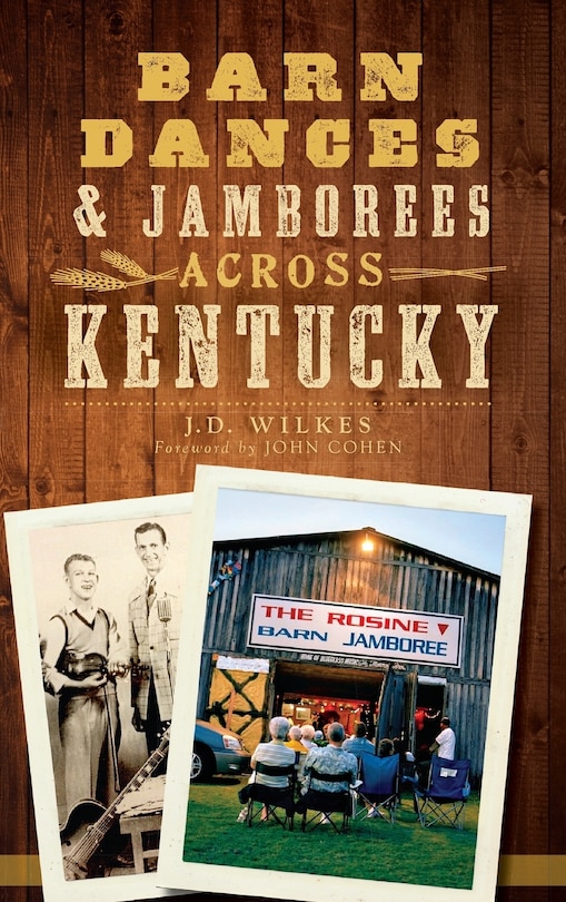 Front cover_Barn Dances & Jamborees Across Kentucky