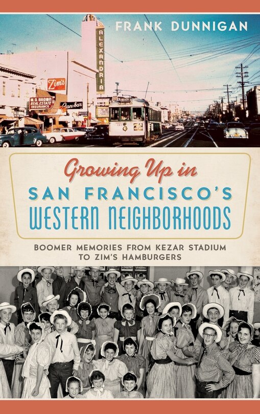 Front cover_Growing Up in San Francisco's Western Neighborhoods
