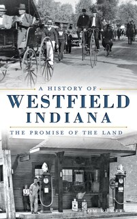 Couverture_A History of Westfield, Indiana