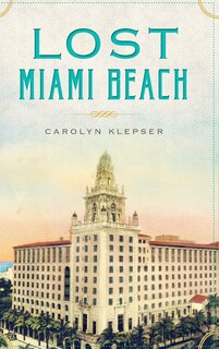 Front cover_Lost Miami Beach