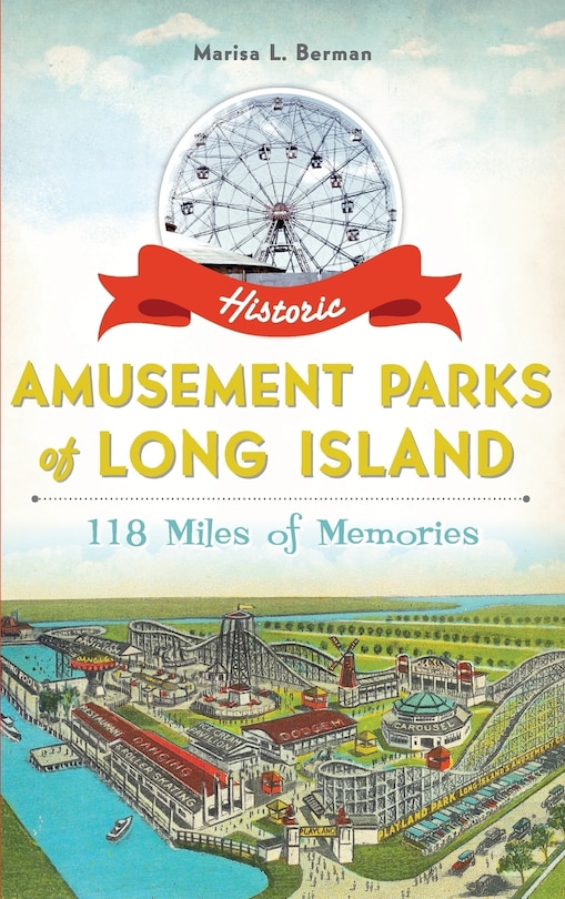 Front cover_Historic Amusement Parks of Long Island