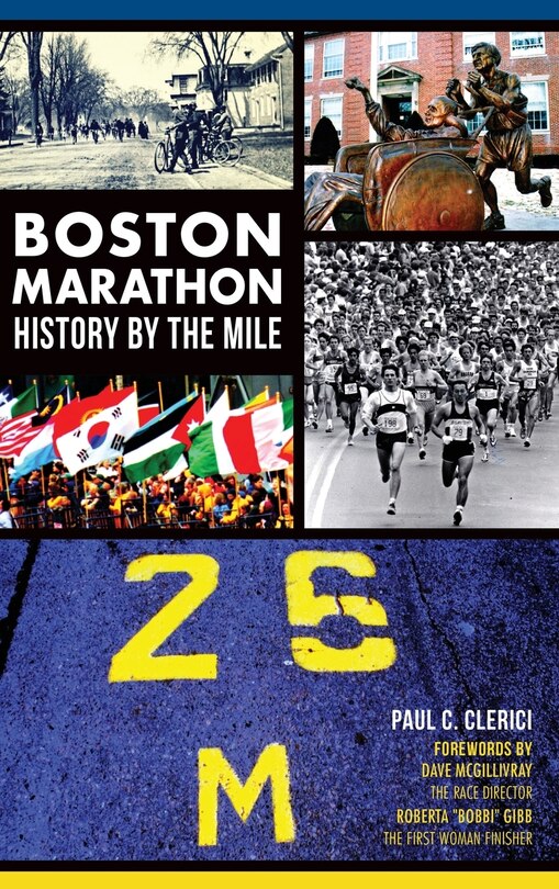 Couverture_Boston Marathon History by the Mile