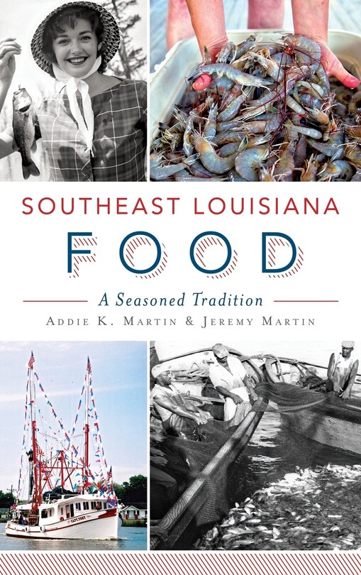 Front cover_Southeast Louisiana Food