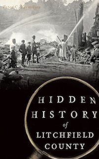 Couverture_Hidden History of Litchfield County