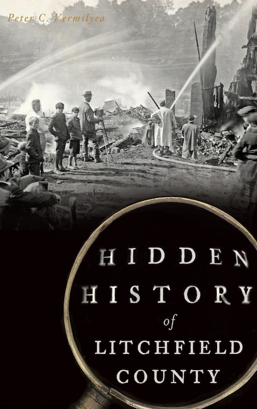 Couverture_Hidden History of Litchfield County