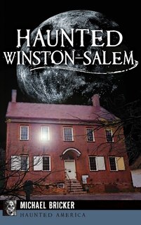 Front cover_Haunted Winston-Salem