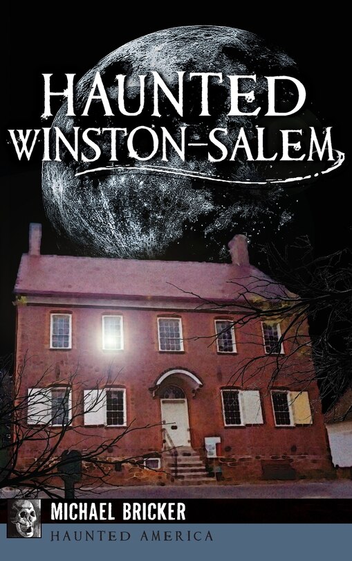 Front cover_Haunted Winston-Salem