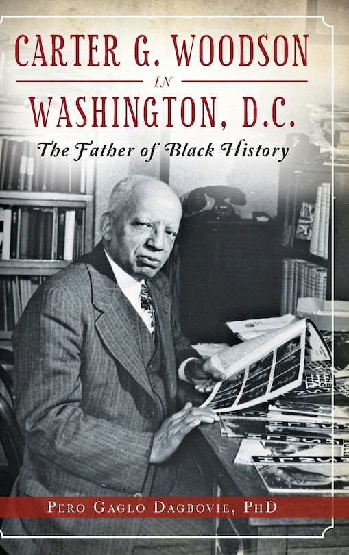 Front cover_Carter G. Woodson in Washington, D.C.