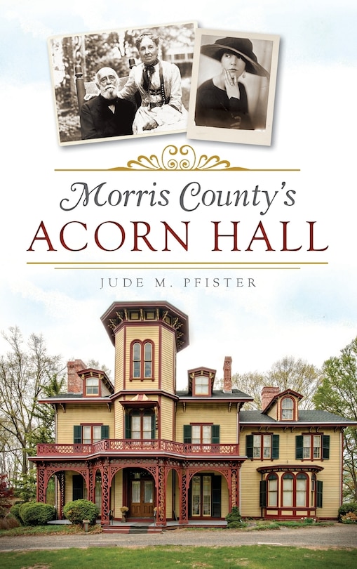 Couverture_Morris County's Acorn Hall