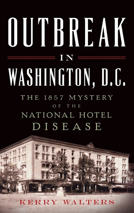 Front cover_Outbreak in Washington, D.C.