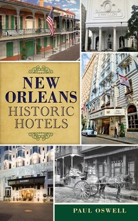 Front cover_New Orleans Historic Hotels