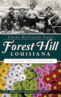 Front cover_Forest Hill, Louisiana