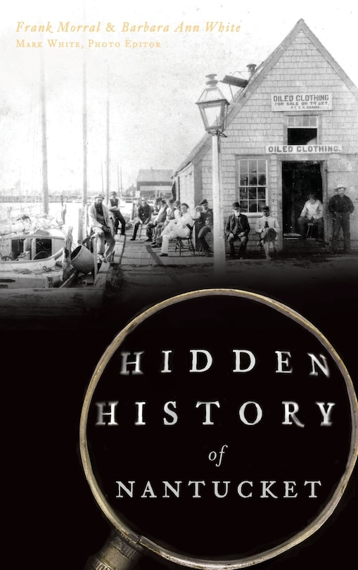 Couverture_Hidden History of Nantucket