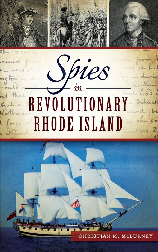 Front cover_Spies in Revolutionary Rhode Island