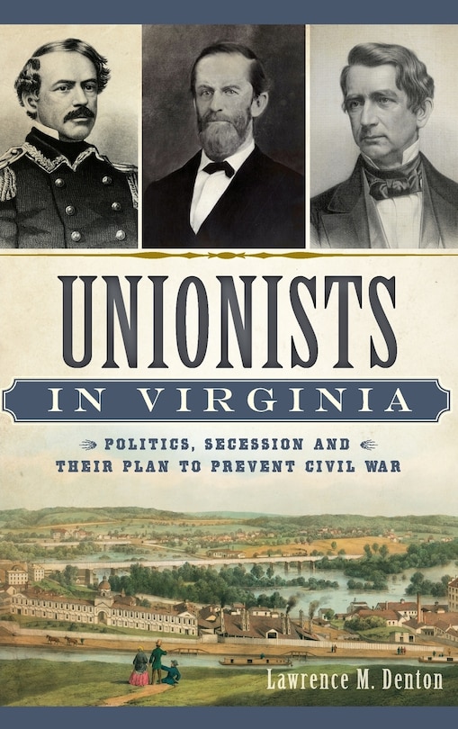 Front cover_Unionists in Virginia