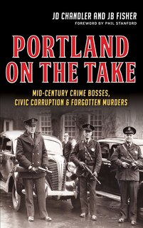 Front cover_Portland on the Take