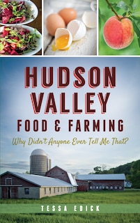 Front cover_Hudson Valley Food & Farming