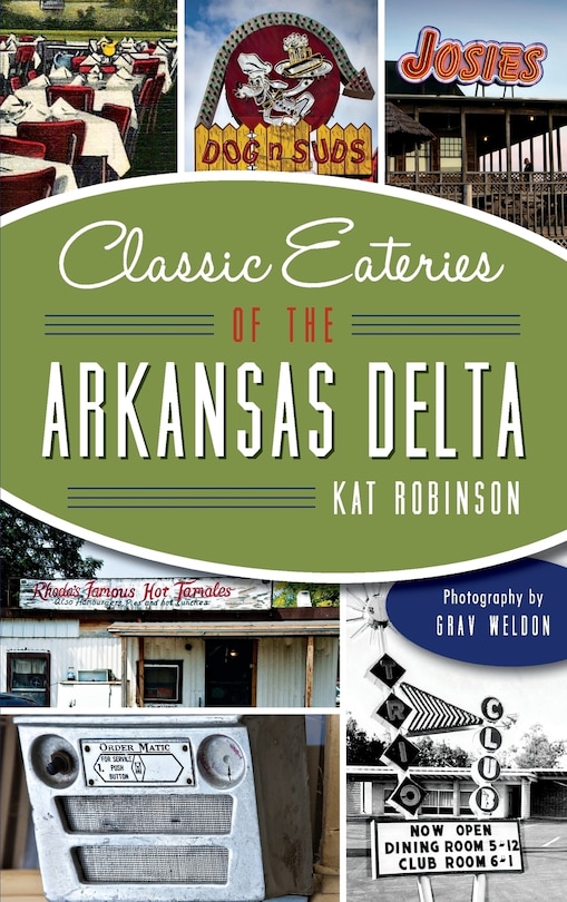 Front cover_Classic Eateries of the Arkansas Delta