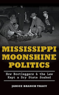 Couverture_Mississippi Moonshine Politics