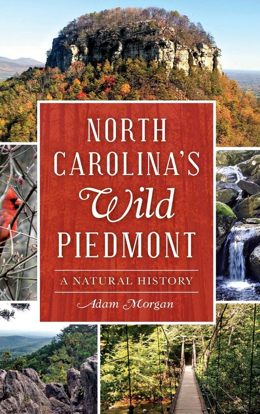 Couverture_North Carolina S Wild Piedmont
